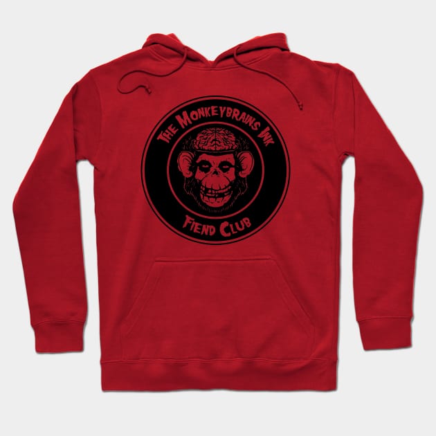 Monkey Brains INK Fiend Club Button Parody on light colors! Hoodie by GodsBurden